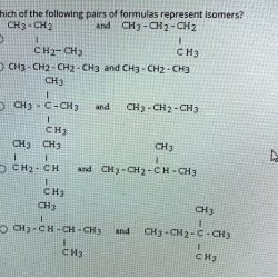 Which of the following pairs of formulas represent isomers